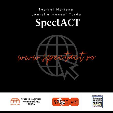 Proiectul ,,SpectACT” va putea să fie vizitat pe platformă!